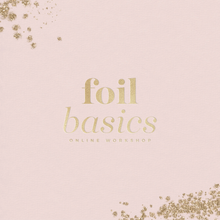 Cargar imagen en el visor de la galería, Foil basics - online
